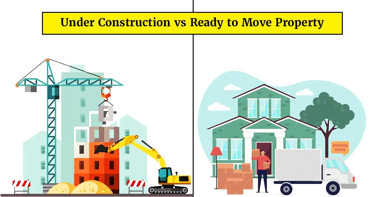 under-construction-vs-ready-to-move-property